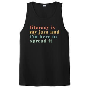 Funny Literacy Is My Jam And IM Here To Spread It PosiCharge Competitor Tank