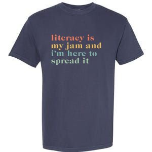 Funny Literacy Is My Jam And IM Here To Spread It Garment-Dyed Heavyweight T-Shirt