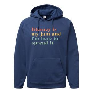 Funny Literacy Is My Jam And IM Here To Spread It Performance Fleece Hoodie