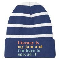 Funny Literacy Is My Jam And IM Here To Spread It Striped Beanie with Solid Band