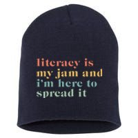 Funny Literacy Is My Jam And IM Here To Spread It Short Acrylic Beanie