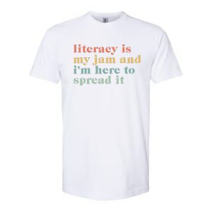 Funny Literacy Is My Jam And IM Here To Spread It Softstyle CVC T-Shirt