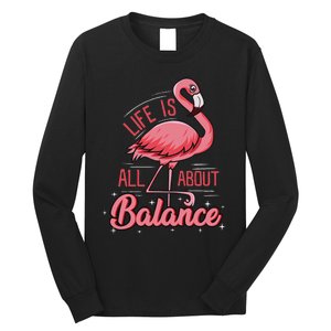 Flamingo Life Is All About Balance Cute Flamingo Long Sleeve Shirt