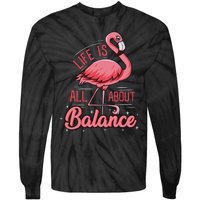 Flamingo Life Is All About Balance Cute Flamingo Tie-Dye Long Sleeve Shirt