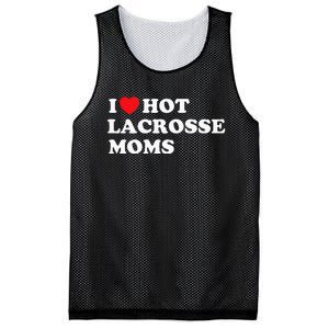 Funny Lax I Love Hot Lacrosse Moms Mesh Reversible Basketball Jersey Tank