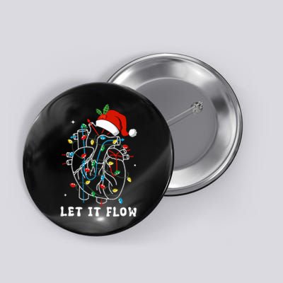 Funny Let It Flow Anatomy Heart Cardiac Nurse Santa Hat Xmas Button