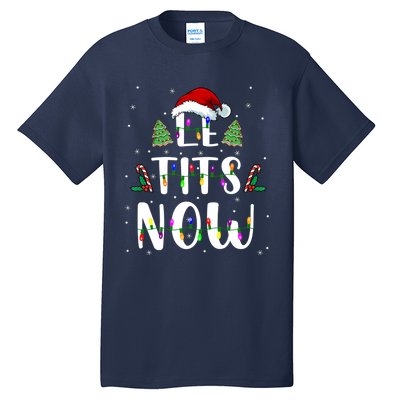 Funny Let It Snow For Christmas Tall T-Shirt