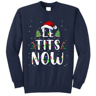 Funny Let It Snow For Christmas Tall Sweatshirt