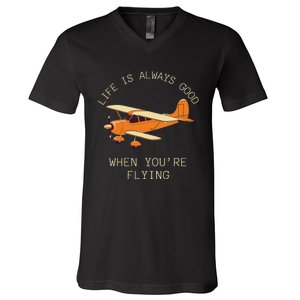 Fun Life Is Always Good When YouRe Flying Pilot Airplane V-Neck T-Shirt