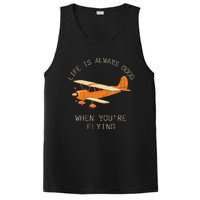 Fun Life Is Always Good When YouRe Flying Pilot Airplane PosiCharge Competitor Tank