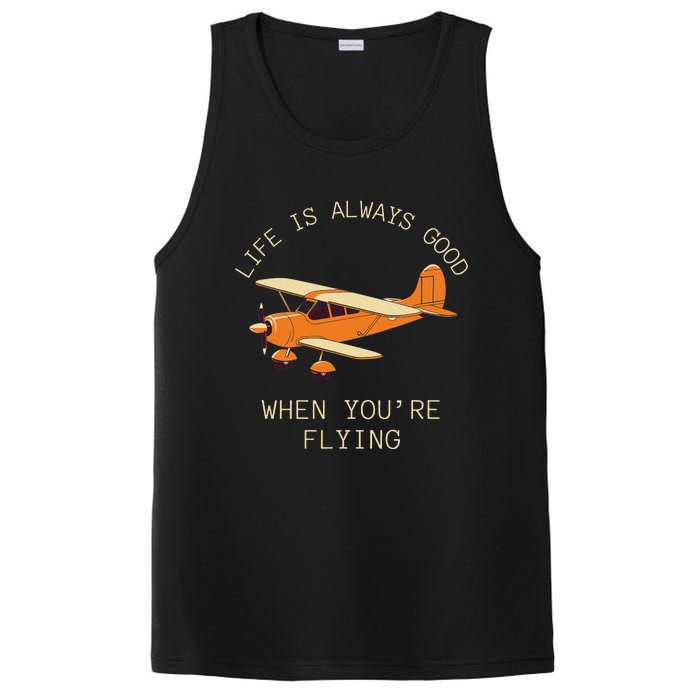 Fun Life Is Always Good When YouRe Flying Pilot Airplane PosiCharge Competitor Tank