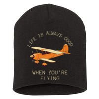 Fun Life Is Always Good When YouRe Flying Pilot Airplane Short Acrylic Beanie