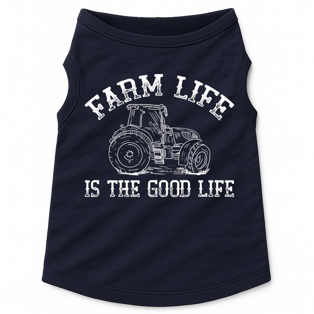 Farm Life Is The Good Life Farmer Tractor Doggie Tank
