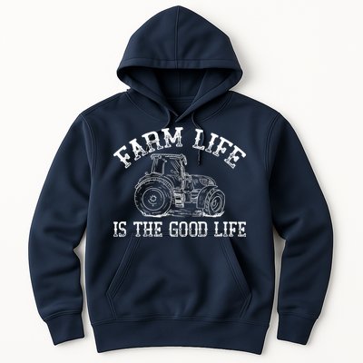 Farm Life Is The Good Life Farmer Tractor Hoodie