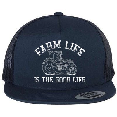 Farm Life Is The Good Life Farmer Tractor Flat Bill Trucker Hat