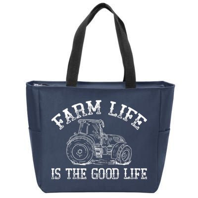 Farm Life Is The Good Life Farmer Tractor Zip Tote Bag