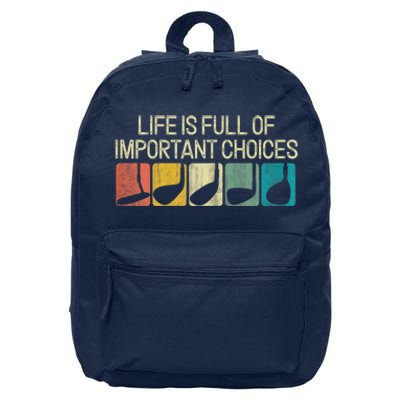 Funny Life Is Full Of Important Choices Vintage Golf Golfer 16 in Basic Backpack