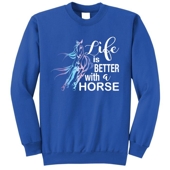 Funny Life Is Better With A Horse Gift Girls & Ladies Horses Gift Sweatshirt