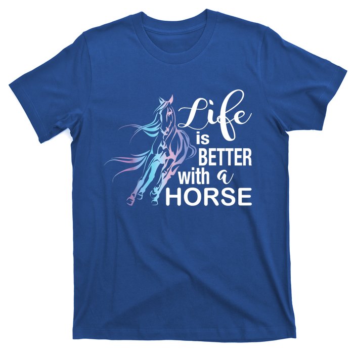 Funny Life Is Better With A Horse Gift Girls & Ladies Horses Gift T-Shirt