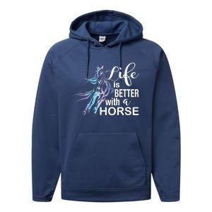 Funny Life Is Better With A Horse Gift Girls & Ladies Horses Gift Performance Fleece Hoodie