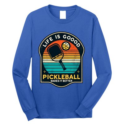 Funny Life Is Goood Pickleball Makes It Better Retro Mother Meaningful Gift Long Sleeve Shirt