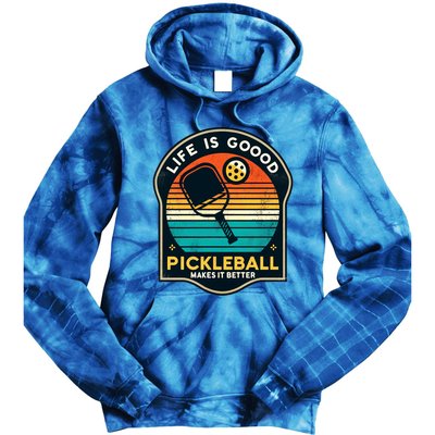 Funny Life Is Goood Pickleball Makes It Better Retro Mother Meaningful Gift Tie Dye Hoodie