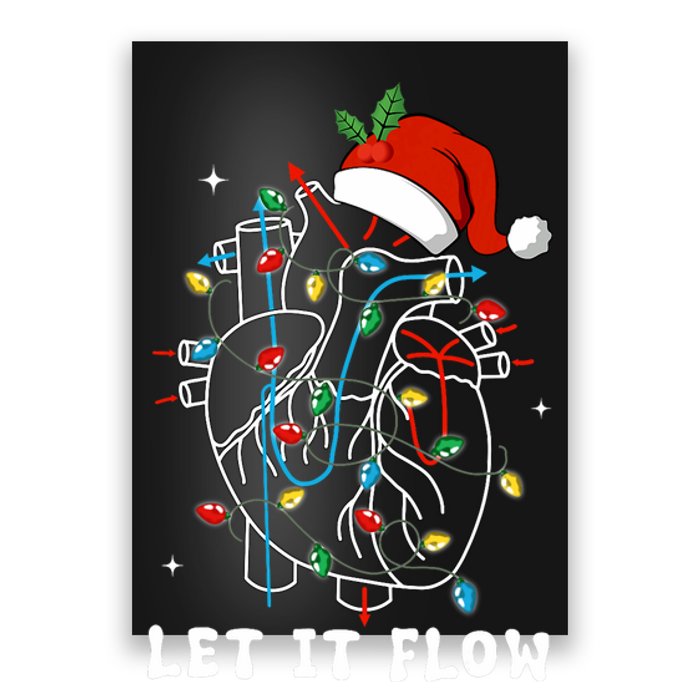 Funny Let It Flow Anatomy Heart Cardiac Nurse Santa Hat Xmas Poster