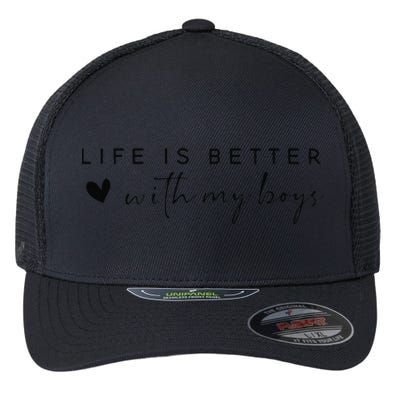 Funny Life Is Better With My Boyss Mom Of Boyss Flexfit Unipanel Trucker Cap