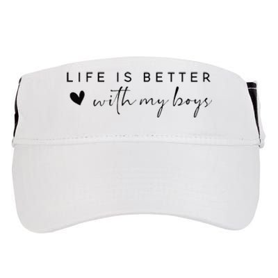 Funny Life Is Better With My Boyss Mom Of Boyss Adult Drive Performance Visor