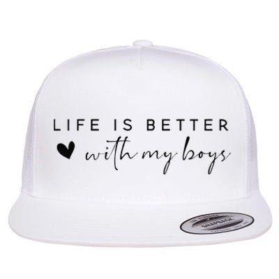 Funny Life Is Better With My Boyss Mom Of Boyss Flat Bill Trucker Hat