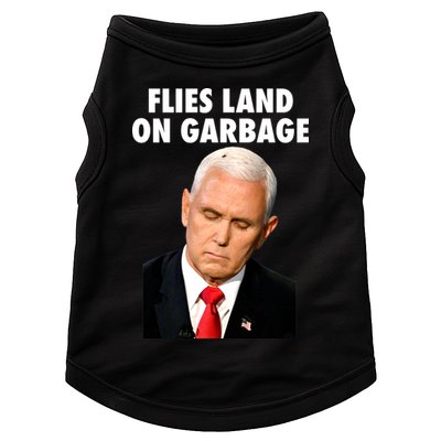 Flies Land On Garbage Mike Pence Debate Fly Doggie Tank