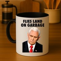 Flies Land On Garbage Mike Pence Debate Fly Mug