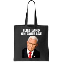 Flies Land On Garbage Mike Pence Debate Fly Bag