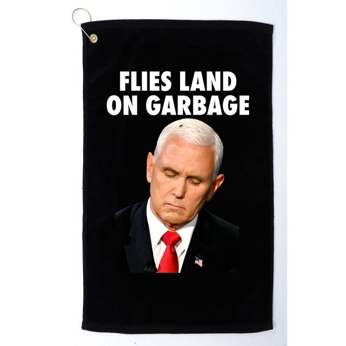 Flies Land On Garbage Mike Pence Debate Fly Golf Towel