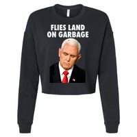 Flies Land On Garbage Mike Pence Debate Fly Cropped Pullover Crew