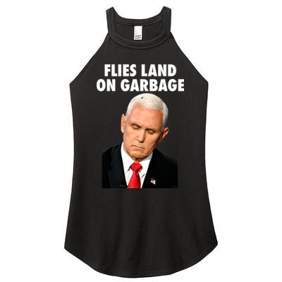 Flies Land On Garbage Mike Pence Debate Fly Women's Perfect Tri Rocker Tank