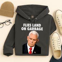 Flies Land On Garbage Mike Pence Debate Fly Hoodie