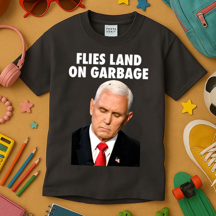 Flies Land On Garbage Mike Pence Debate Fly Kids T-Shirt