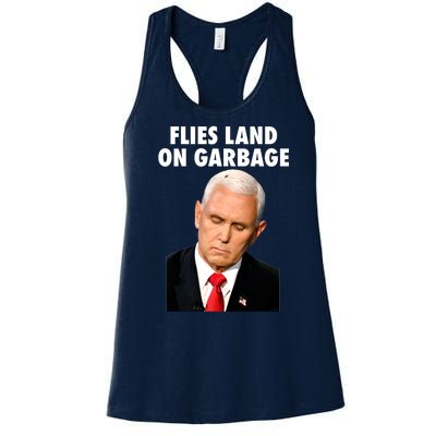 Flies Land On Garbage Mike Pence Debate Fly Women's Racerback Tank