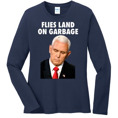 Flies Land On Garbage Mike Pence Debate Fly Ladies Long Sleeve Shirt