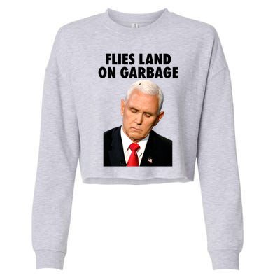 Flies Land On Garbage Mike Pence Debate Fly Cropped Pullover Crew