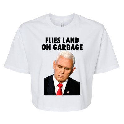 Flies Land On Garbage Mike Pence Debate Fly Bella+Canvas Jersey Crop Tee