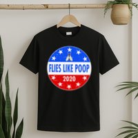 Flies Like Poop Emblem Mike Pence Fly T-Shirt