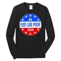 Flies Like Poop Emblem Mike Pence Fly Tall Long Sleeve T-Shirt