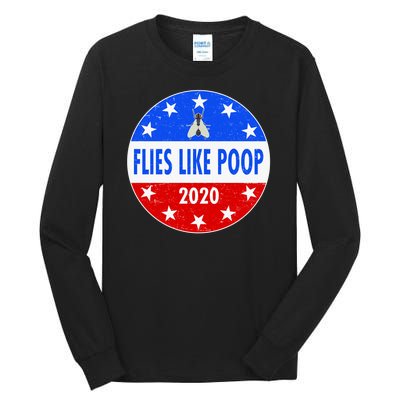 Flies Like Poop Emblem Mike Pence Fly Tall Long Sleeve T-Shirt