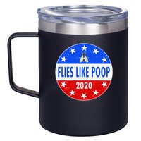 Flies Like Poop Emblem Mike Pence Fly 12oz Stainless Steel Coffee Mug