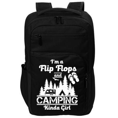 Flip Flops and Camping Kinda Girl Impact Tech Backpack