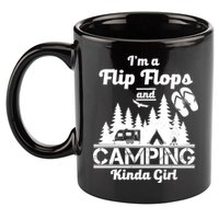 Flip Flops and Camping Kinda Girl 11oz C Handle Ceramic Mug