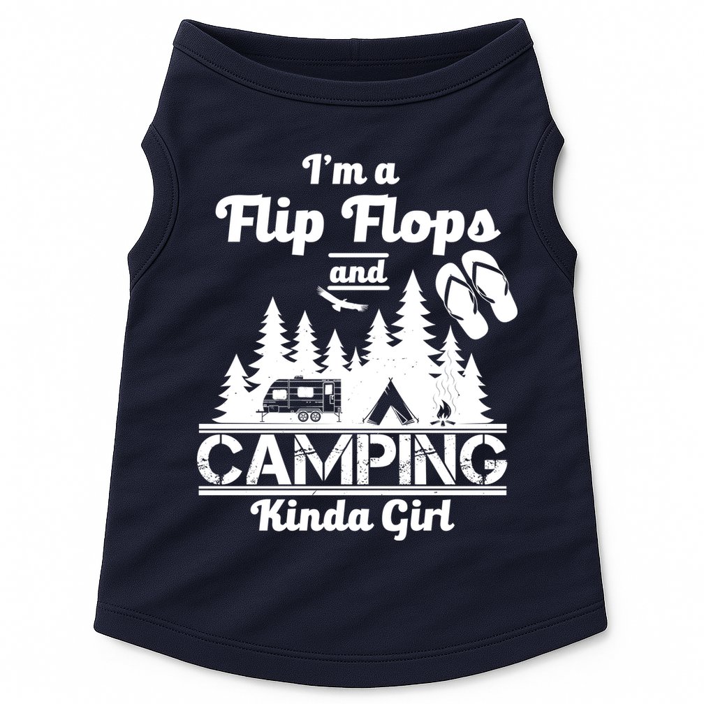 Flip Flops and Camping Kinda Girl Doggie Tank