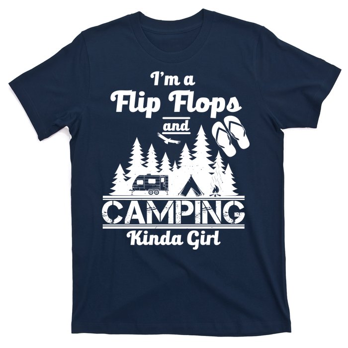 Flip Flops and Camping Kinda Girl T-Shirt